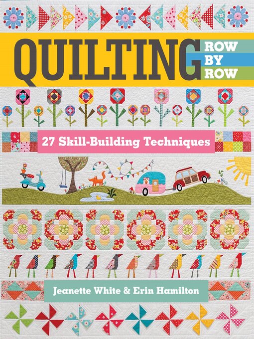 Title details for Quilting Row by Row by Jeanette White - Available